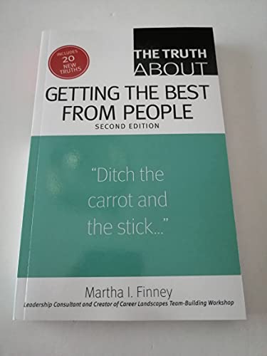 9780133095180: The Truth About Getting the Best from People (2nd Edition)