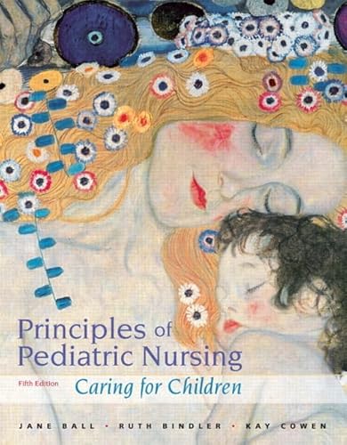 9780133096231: Principles of Pediatric Nursing: Caring for Children Plus NEW MyNursingLab with Pearson eText -- Access Card Package