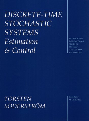Stock image for Discrete-Time Stochastic Systems: Estimation and Control (Prentice Hall International Series in Systems and Control Engineering) for sale by dsmbooks