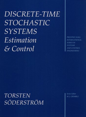 9780133096835: Discrete-Time Stochastic Systems: Estimation and Control (Prentice Hall International Series in Systems and Control Engineering)