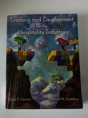 9780133097139: Training and Development for the Hospitality Industry: Includes Final Examination Answer Sheet