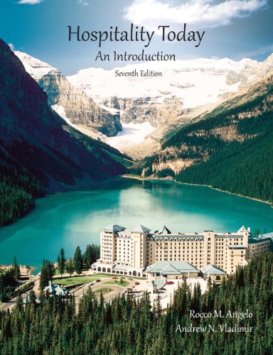 Stock image for Hospitality Today with Answer Sheet (AHLEI) (7th Edition) (AHLEI - Introduction to Hospitality) for sale by Books Unplugged