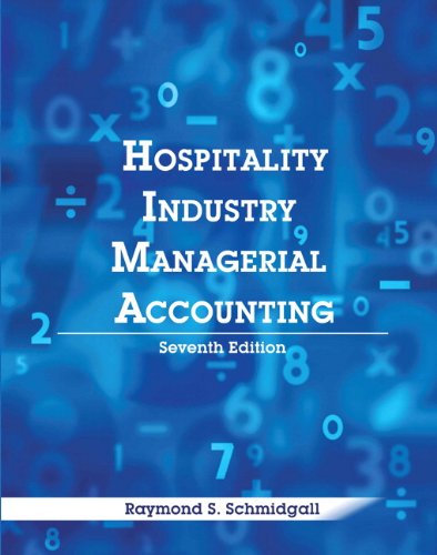 Stock image for Hospitality Industry Managerial Accounting with Answer Sheet (AHLEI) (7th Edition) (AHLEI - Hospitality Accounting / Financial Management) for sale by GoldenWavesOfBooks