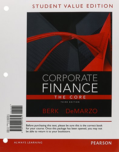 Imagen de archivo de Corporate Finance, Student Value Edition: The Core a la venta por HPB-Red