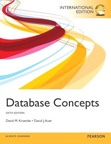 9780133098228: Database Concepts:International Edition