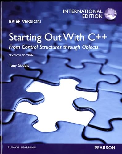 Stock image for Starting Out with C++: From Control Structures through Objects, Brief Edition: International Edition for sale by Discover Books