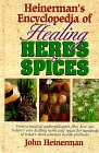 9780133102024: Heinerman's Encyclopedia of Healing Herbs & Spices