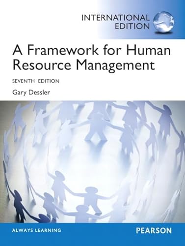 Beispielbild fr A Framework for Human Resource Management: International Edition zum Verkauf von medimops