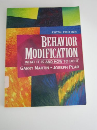 Stock image for Behavior Modification: What It Is and How to Do It for sale by BookHolders