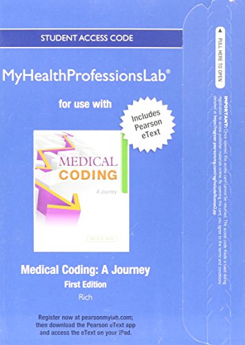 Stock image for NEW MyHealthProfessionsLab with Pearson eText -- Access Card -- for Medical Coding: A Journey for sale by BookHolders