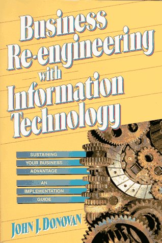 9780133110289: Business Re-Engineering with Information Technology