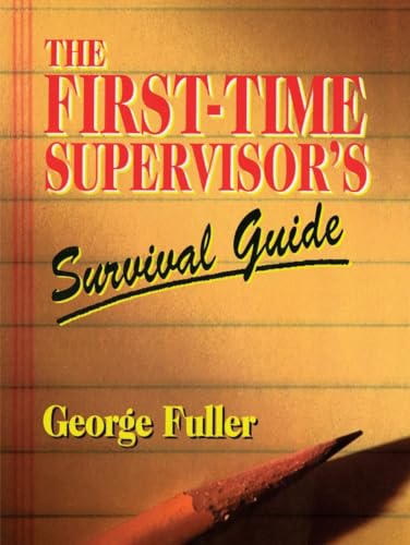 Beispielbild fr First Time Supervisors Survival Guide zum Verkauf von Orion Tech