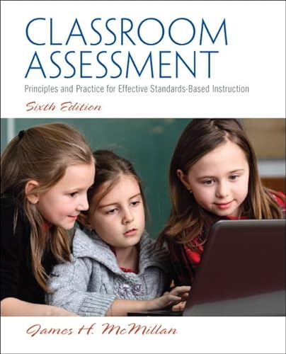 Stock image for Classroom Assessment: Principles and Practice for Effective Standards-Based Instruction (6th Edition) for sale by HPB-Red