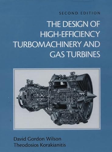 Stock image for The Design of High-Efficiency Turbomachinery and Gas Turbines for sale by Better World Books Ltd
