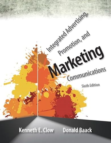 9780133126242: Integrated Advertising, Promotion, and Marketing Communications