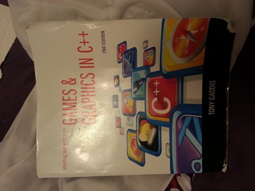 Stock image for Starting Out with Games and Graphics in C++ for sale by Better World Books
