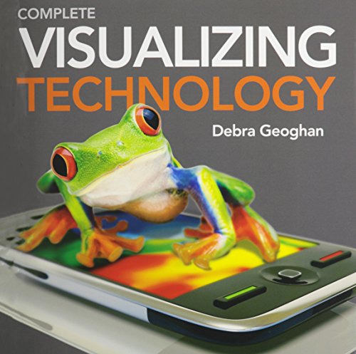 9780133130157: Visualizing Technology, Complete With Bound-in Student Cd + It Simulations Cd