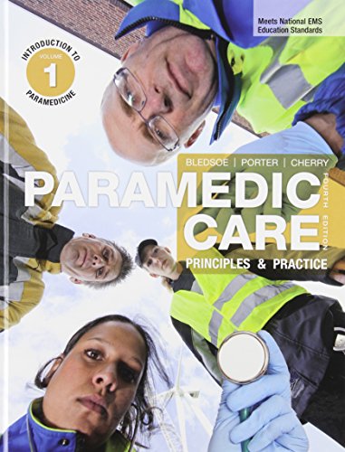 Paramedic Care: Principles & Practice, Volume 1-7 Plus Workbook Volumes 1-7 Plus EMSTESTING.COM: Paramedic student- Access Card (9780133136463) by Bledsoe, Bryan E.; Porter, Robert S.; Cherry MS EMT-P, Richard A.