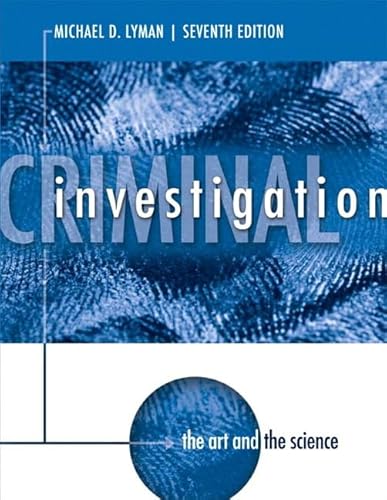 9780133140682: Criminal Investigation: The Art and the Science Plus Mycjlab with Pearson Etext -- Access Card Package