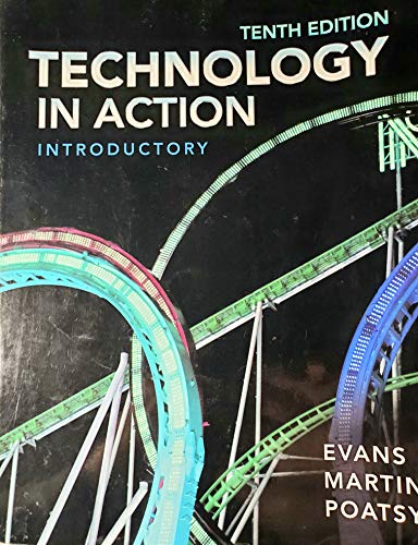 Stock image for Technology in Action, Introductory (10th Edition) for sale by SecondSale