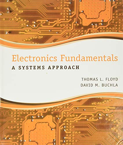 Beispielbild fr Electronics Fundamentals: A Systems Approach zum Verkauf von SecondSale
