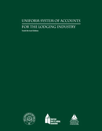 Uniform System of Accounts for the Lodging Industry with Answer Sheet (AHLEI) (10th Edition) (AHLEI - Hospitality Accounting / Financial Management) (9780133144437) by American Hotel & Lodging Association