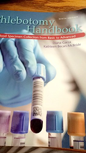 9780133144567: Phlebotomy Handbook: Blood Specimen Collection from Basic to Advanced