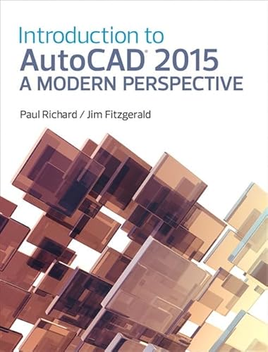 Stock image for An Introduction to AutoCAD 2015 : A Modern Perspective for sale by Better World Books: West