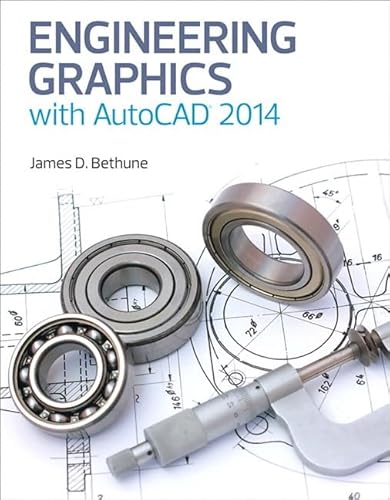 9780133144888: Engineering Graphics With AutoCAD 2014