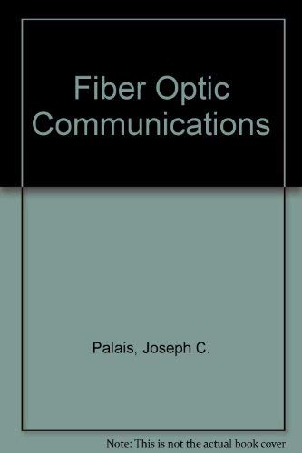 9780133145854: Fiber Optic Communications