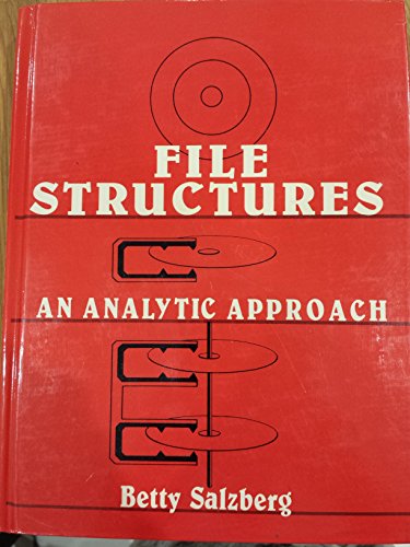 9780133146912: File Structures: An Analytic Approach