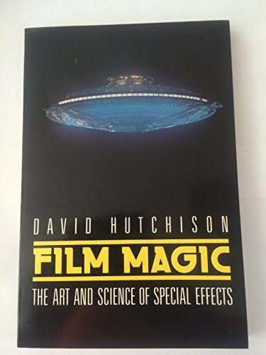 Imagen de archivo de Film Magic: The Art and Science of Special Effects a la venta por Wonder Book