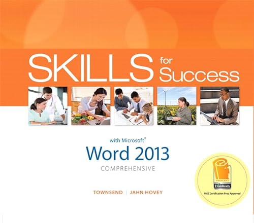 Stock image for Skills for Success with Word 2013 Comprehensive (Skills for Success, Office 2013) for sale by SecondSale