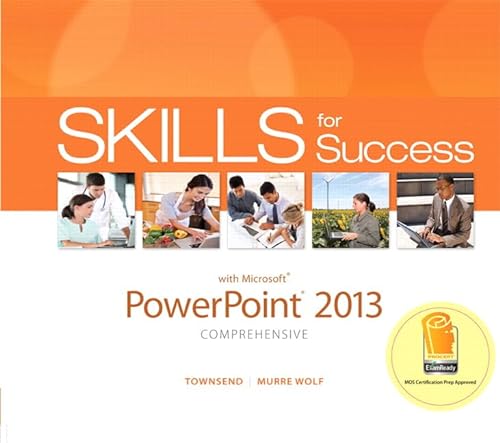 9780133148404: Skills for Success with PowerPoint 2013 Comprehensive (Skills for Success, Office 2013)