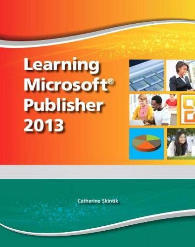 9780133148602: Learning Microsoft Publisher 2013, Student Edition -- CTE/School