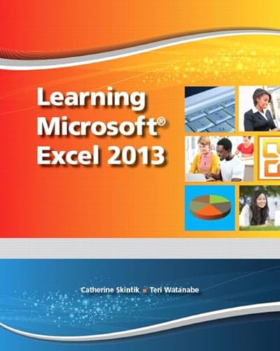 Stock image for Learning Microsoft Excel 2013, Student Edition -- CTE/School for sale by HPB-Red