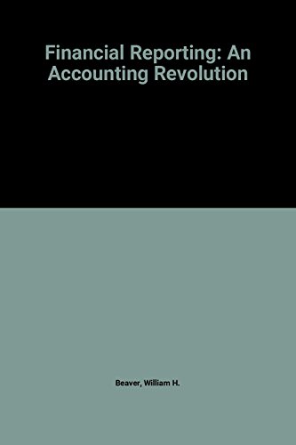 9780133151107: Financial Reporting: An Accounting Revolution