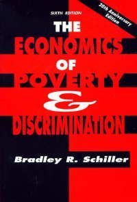 9780133151367: The Economics of Poverty and Discrimination