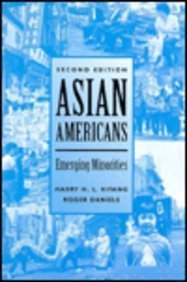 Beispielbild fr Asian Americans : Emerging Minorities zum Verkauf von Better World Books