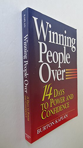 Beispielbild fr Winning People Over: 14 Days to Power & Confidence zum Verkauf von Wonder Book