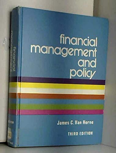 Beispielbild fr Financial Management and Policy zum Verkauf von Better World Books