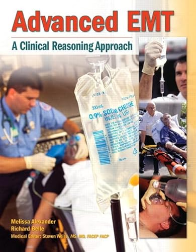 9780133154443: Advanced EMT: A Clinical-Reasoning Approach Plus NEW MyBradyLab with Pearson eText -- Access Card Package