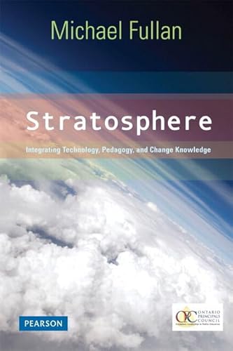 9780133155044: Stratosphere: Integrating Technology, Pedagogy, and Change Knowledge