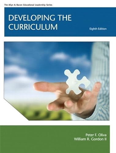 Stock image for Developing the Curriculum + Myedleadershiplab With Pearson Etext for sale by Revaluation Books