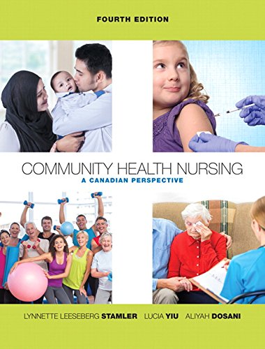 Beispielbild fr Community Health Nursing: A Canadian Perspective (4th Edition) zum Verkauf von ThriftBooks-Dallas