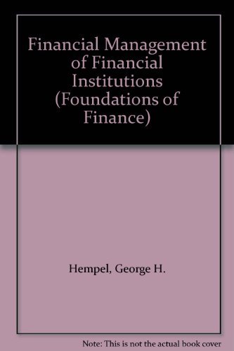 Stock image for Financial Management of Financial Institutions: Prentice-Hall foundations of finance series for sale by OddReads