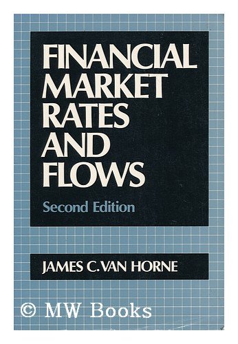 9780133161823: Financial market rates and flows