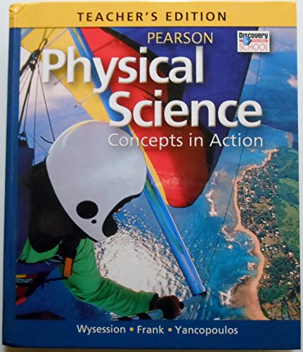 Imagen de archivo de Teacher's Edition, Physical Science: Concepts in Action a la venta por BooksRun