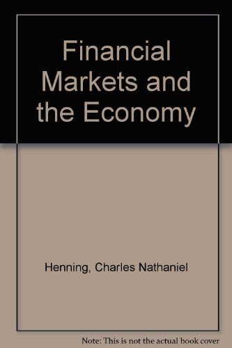 Financial Markets and the Economy