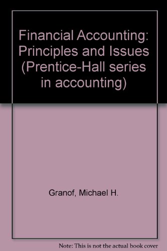 Stock image for Financial accounting: Principles and issues (Prentice-Hall series in accounting) for sale by Wonder Book